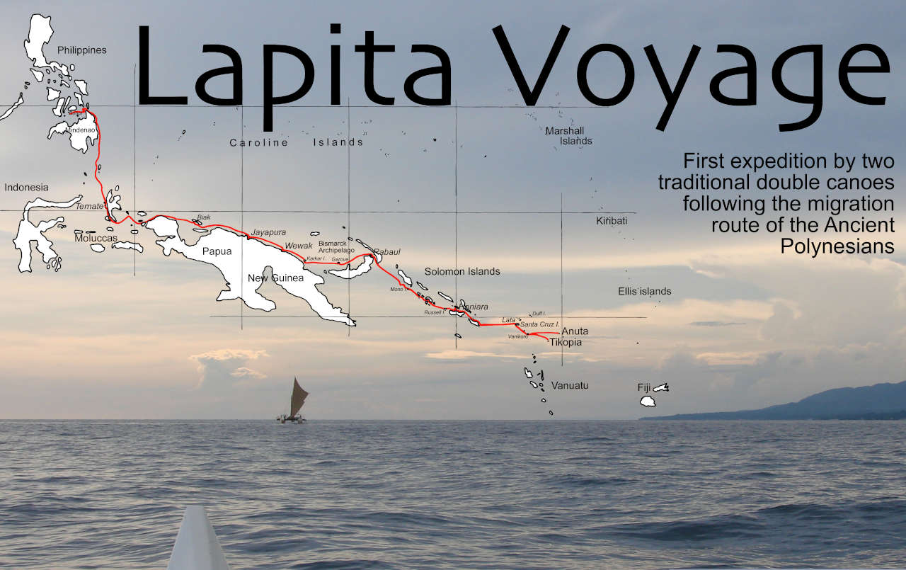 Lapita Voyage: first expedition by two traditional double canoes following the migration route of the ancient Polynesians